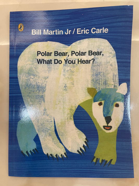 Polar Bear, Polar Bear, What Do You Hear?